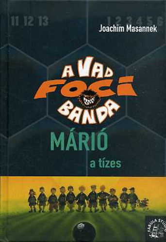 Joachim Masannek - M�ri�, a t�zes