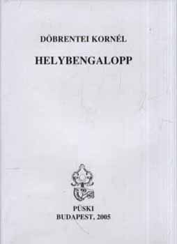 Döbrentei Kornél - Helybengalopp