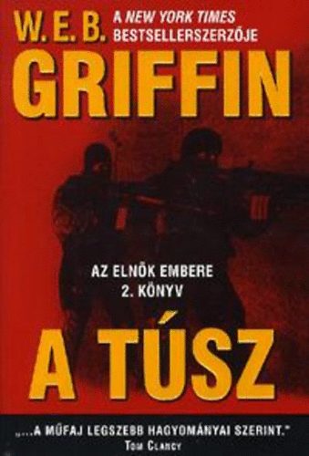 W. E. B. Griffin - A t�sz - Az eln�k embere 2.