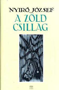 Nyírő József - A zöld csillag