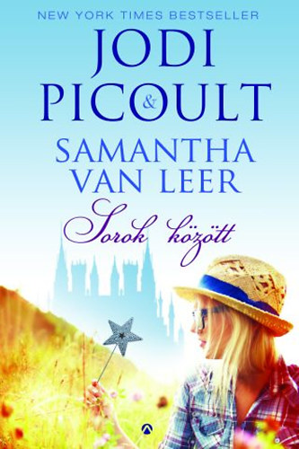 Samantha van Leer; Jodi Picoult - Sorok kztt