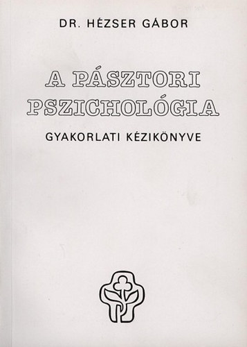 H�zser G�bor - A p�sztori pszichol�gia