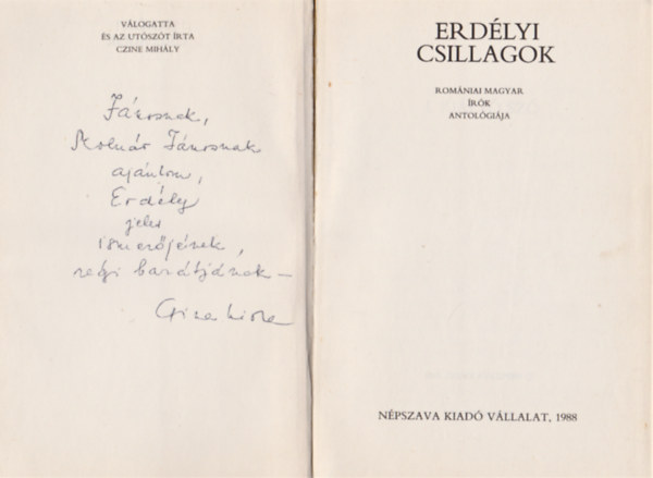 Czine Mihály (szerk.) - Erdélyi csillagok (romániai magyar írók antológiája) (Dedikált)