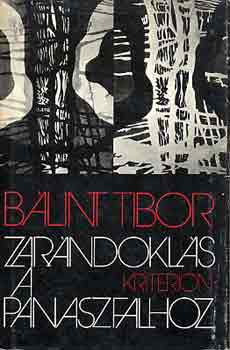 B�lint Tibor - Zar�ndokl�s a panaszfalhoz