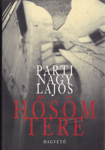 Parti Nagy Lajos - Hsm tere