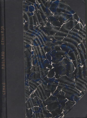 Czak� Lajos Ambr� - Abelard Ethik�ja - Tanulm�ny