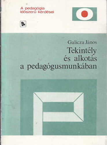 Tekintly s alkots a pedaggusmunkban