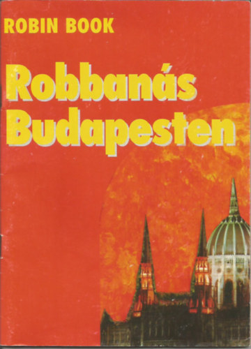 Robin Book - Robbans Budapesten