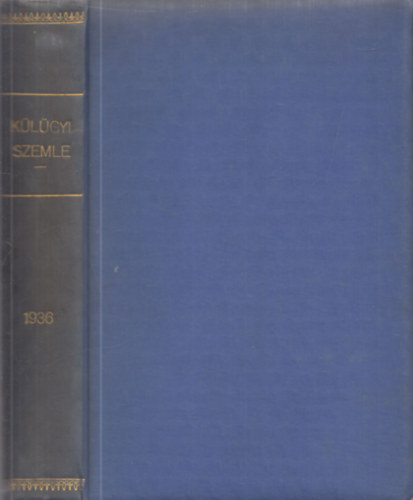Drucker Gyrgy  (szerk.) - Klgyi Szemle (1936-os teljes vfolyam)