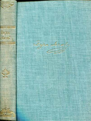 Badics Ferencz - Bajza J�zsef munk�i