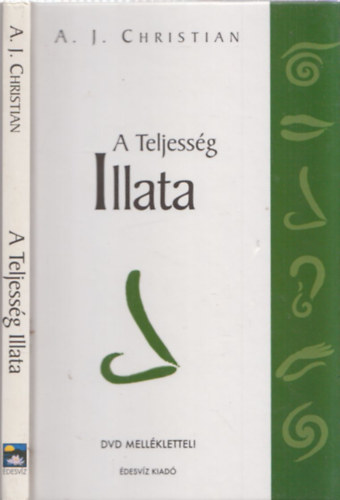 A. J. Christian - A Teljessg illata