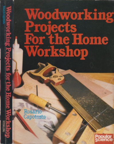 Rosario Capotosto - Woodworking Projects For The Home Workshop