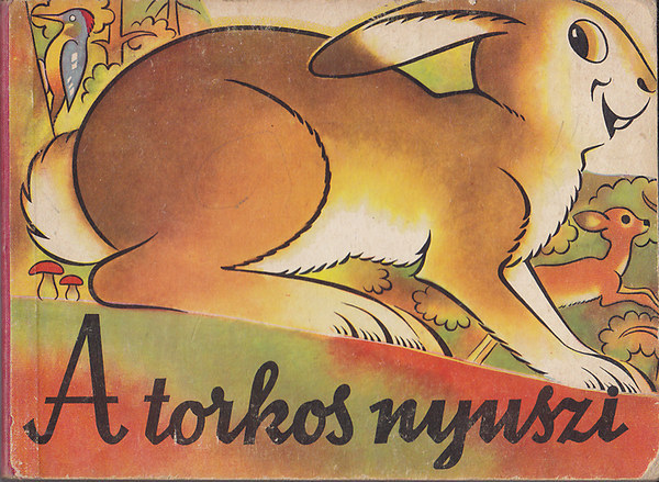 J.Z. Nov�k - A torkos nyuszi