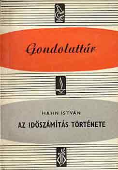 Hahn Istv�n - Az id�sz�m�t�s t�rt�nete