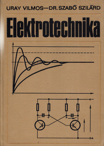 Uray Vilmos-Szab Szilrd - Elektrotechnika