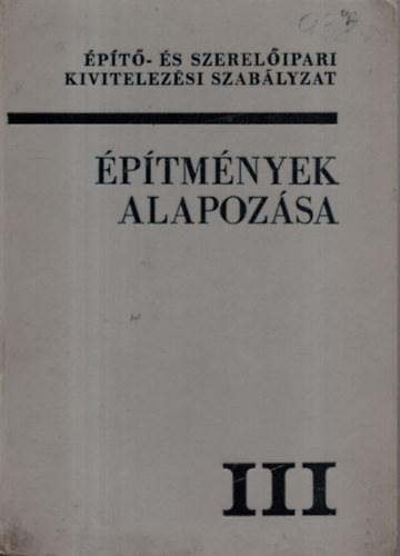 �p�t�s�gyi T�j�koztat�si K�zpont - �p�tm�nyek alapoz�sa III.