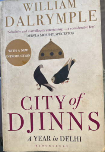 William Dalrymple - City of Djinns