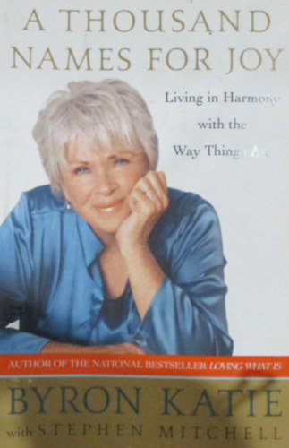 Byron Katie - A Thousand Names for You