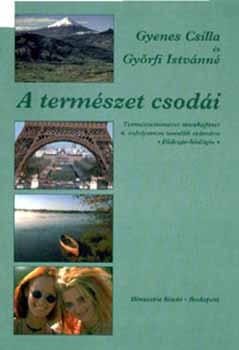 Gyenes Csilla - A termszet csodi munkafzet 6. osztly