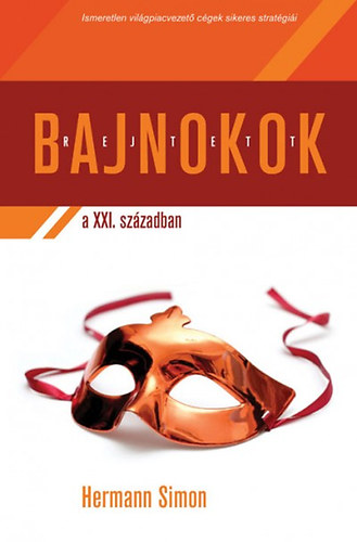Hermann Simon - Rejtett bajnokok a XXI. sz�zadban