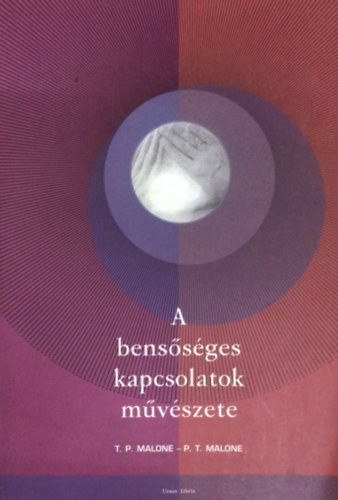 A benssges kapcsolatok mvszete
