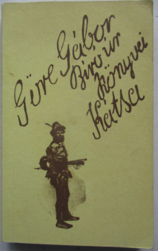 G�re G�bor - A k�tsa