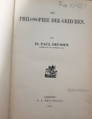 Paul dr. Deussen - Die Philosophie der Griechen - A  g�r�g filoz�fia