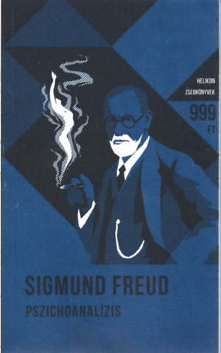 Sigmund Freud - Pszichoanalízis - Helikon zsebkönyvek 45.
