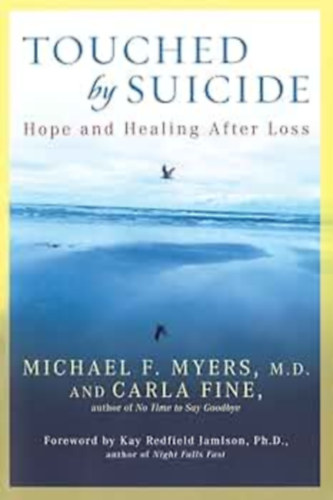 michael F. Myers, Carla Fine - Touched by suicide
