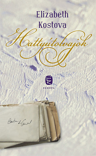 Elizabeth Kostova - Hattyútolvajok