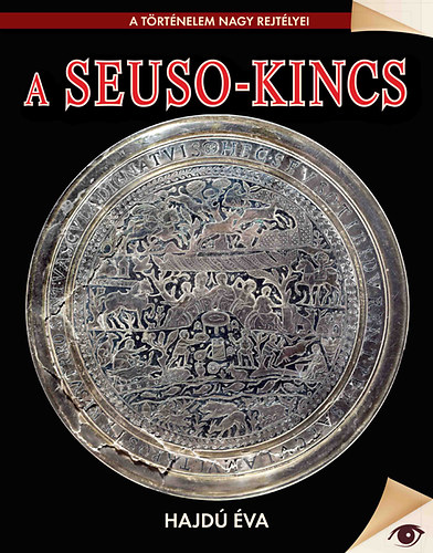 Hajd� �va - A Seuso-kincs