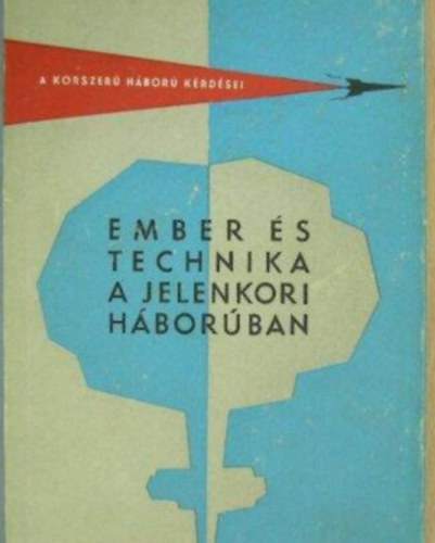 Abramov - Ember �s technika a jelenkori h�bor�ban