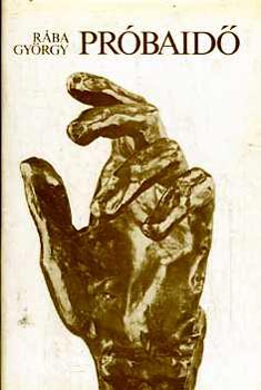 Rába György - Próbaidő