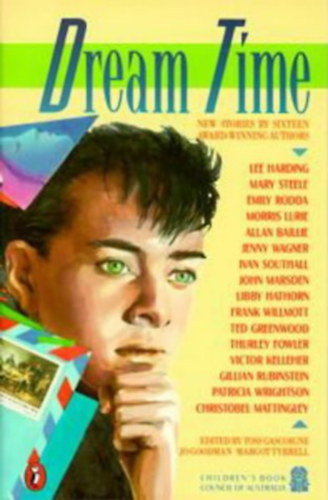 Dream Time - New stories by sixteen award-winning authors
