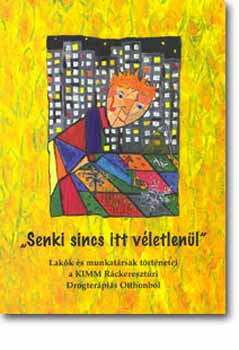 Senki sincs itt v�letlen�l