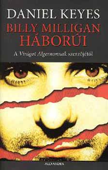 Daniel Keyes - Billy Milligan háborúi