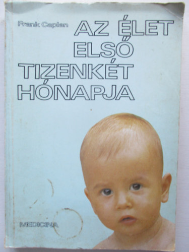 Frank Caplan - Az let els tizenkt hnapja