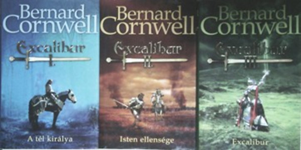 Excalibur I-III. (A tl kirlya + Isten ellensge + Excalibur)