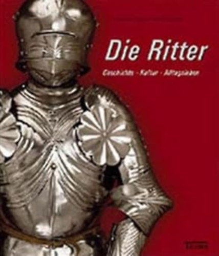 Andreas Schlunk-Robert Giersch - Die Ritter