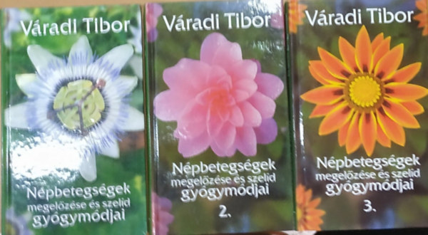 V�radi Tibor - N�pbetegs�gek megel�z�se �s szel�d gy�gym�djai 1-3.