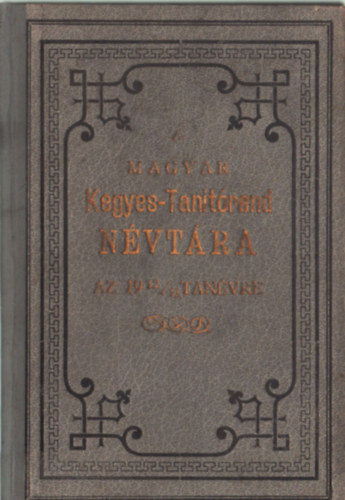 A magyar Kegyes-Tantrend nvtra az 1912/13. tanvre