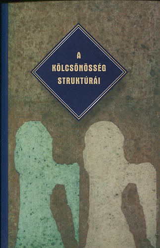 Mártonffy Marcell Glózer Rita - A kölcsönösség struktúrái