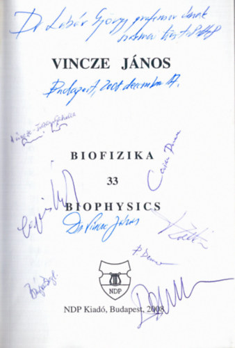 Vincze Jnos - Biofizika - Biophysics 33.