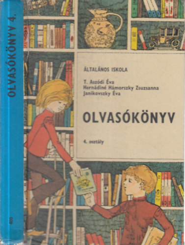 Hern�din� H�morszky Zsuzsanna T. Asz�di �va \ (szerk.) - Olvas�k�nyv -�ltal�nos iskola 4. oszt�ly