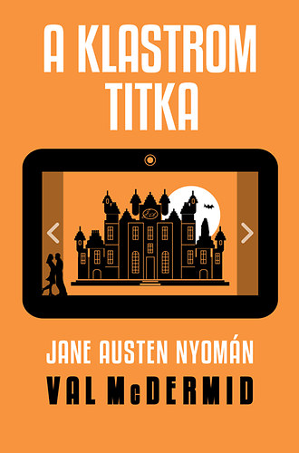 Val McDermid - A klastrom titka - Jane Austen nyomn