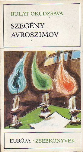 B.Okudzsava - Szegny Avroszimov