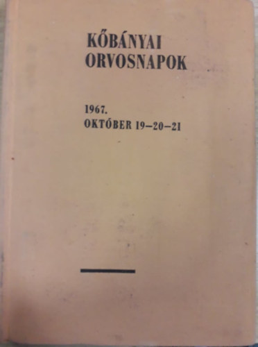 K�b�nyai orvosnapok 1967 okt. 19-20-21