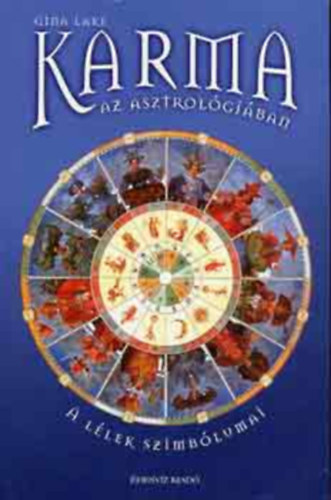 Gina Lake - Karma az asztrol�gi�ban