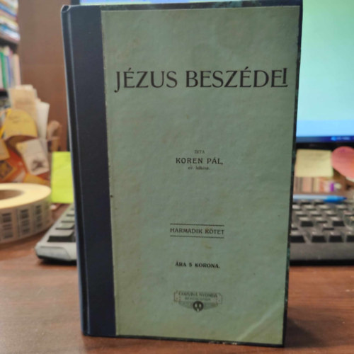 Koren Pál - Jézus beszédei III.