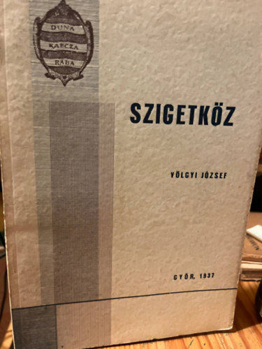 Völgyi József - Szigetköz